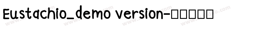 Eustachio_demo version字体转换